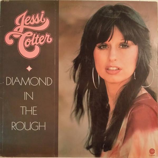 Jessi Colter ‎– Diamond In The Rough