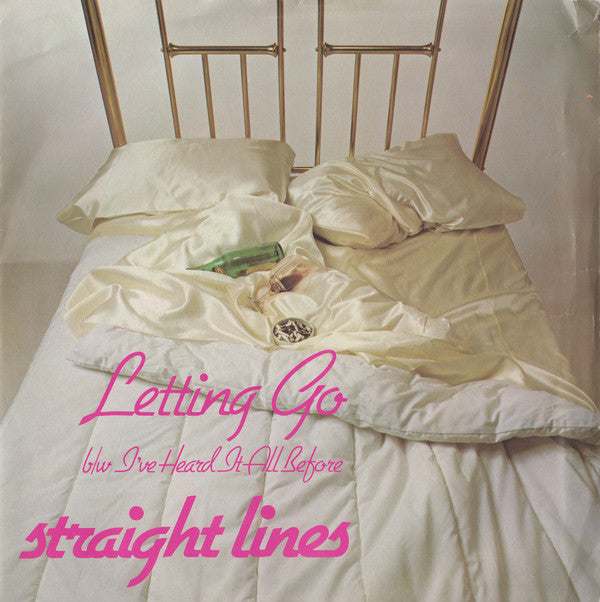 Straight Lines ‎– Letting Go (7" 45 RPM)