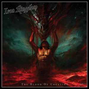 Iron Kingdom – The Blood Of Creation (CD ALBUM)-LOCAL ARTIST)