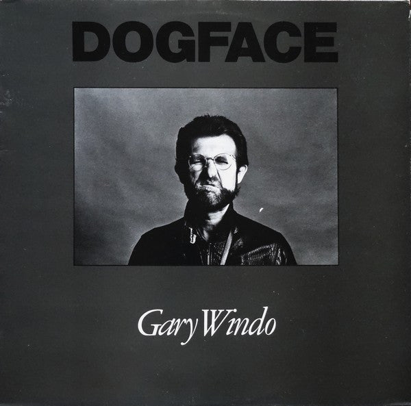 Gary Windo ‎– Dogface