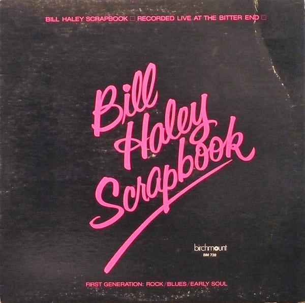 Bill Haley & The Comets ‎– Bill Haley's Scrapbook