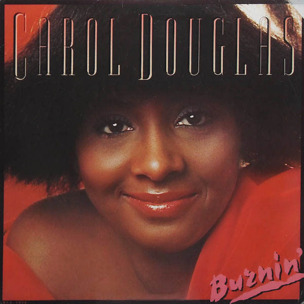 Carol Douglas ‎– Burnin'