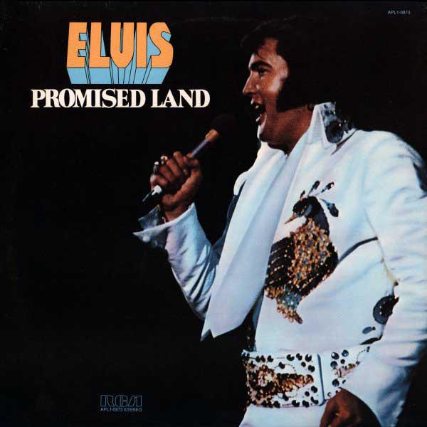 Elvis Presley ‎– Promised Land