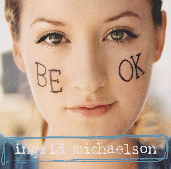 Ingrid Michaelson ‎– Be OK (CD ALBUM)