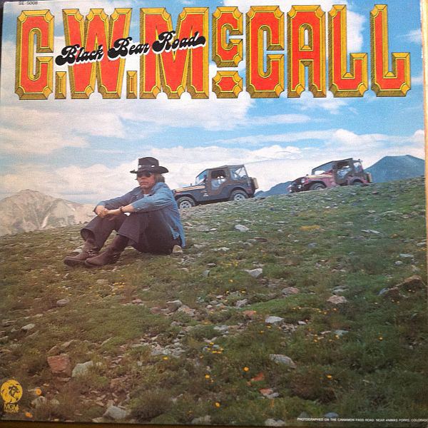 C.W. McCall ‎– Black Bear Road