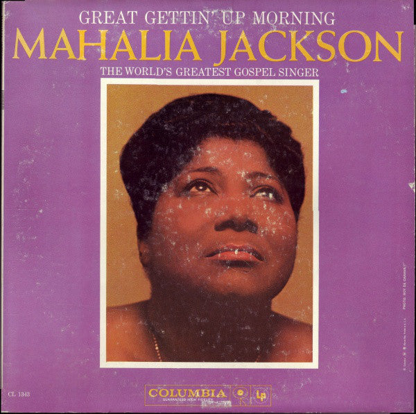 Mahalia Jackson – Great Gettin' Up Morning