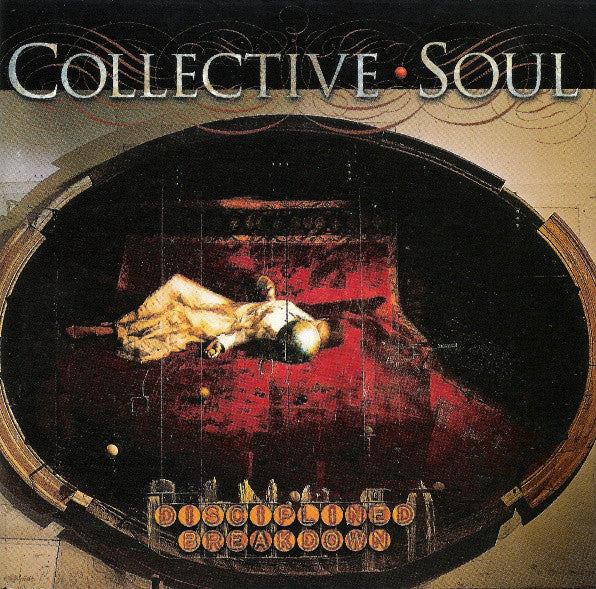 Collective Soul – Disciplined Breakdown (CD Album)