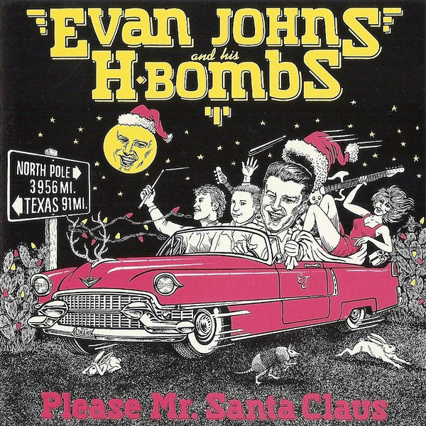 Evan Johns And His H-Bombs* – Please Mr. Santa Claus (CD Album)