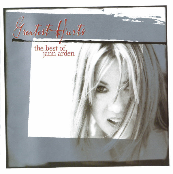 Jann Arden – Greatest Hurts (The Best Of Jann Arden) (CD ALBUM)