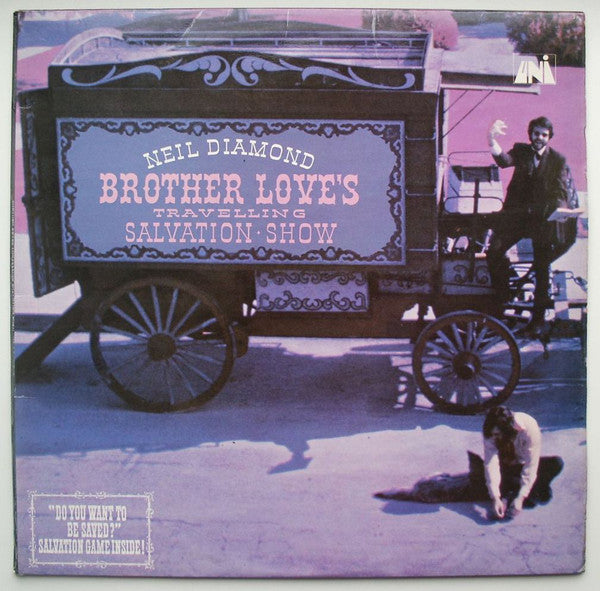 Neil Diamond ‎– Brother Love's Travelling Salvation Show (U.K Pressing)