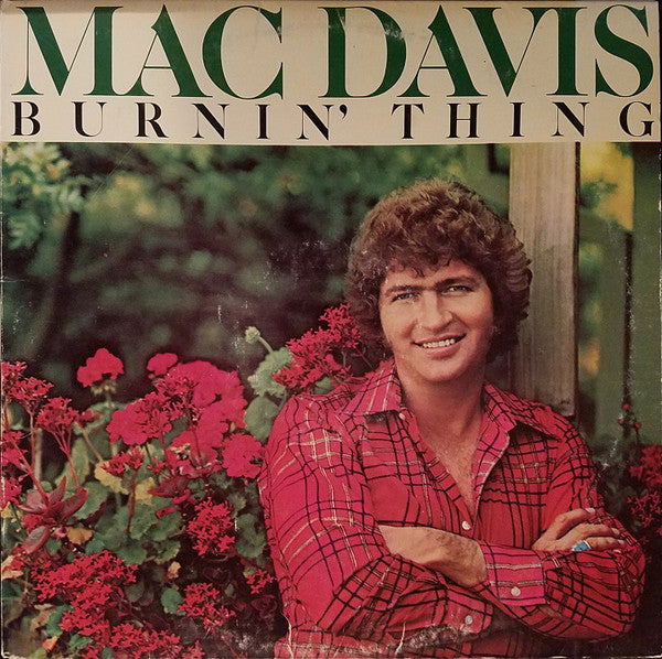 Mac Davis – Burnin' Thing