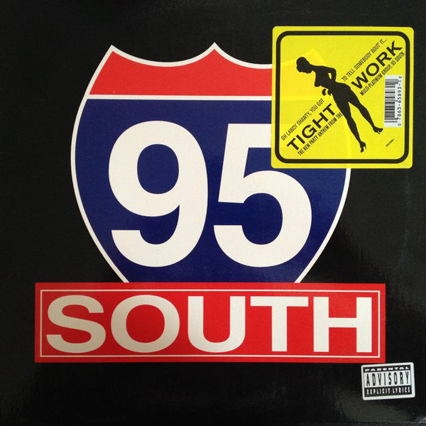 95 South – Tightwork (12" SINGLE)