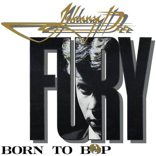Johnny Dee Fury ‎– Born To Bop