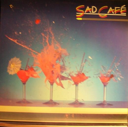 Sad Café ‎– Sad Café