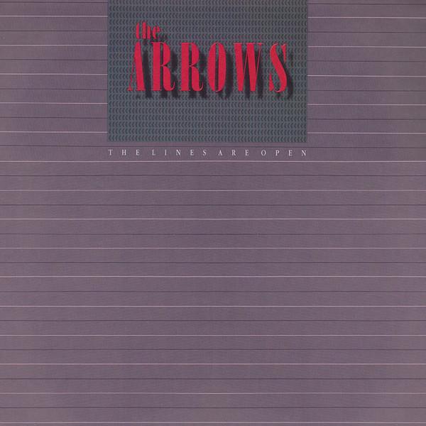 The Arrows ‎– The Lines Are Open