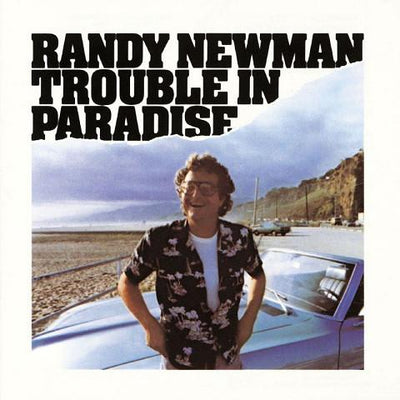 Randy Newman ‎– Trouble In Paradise