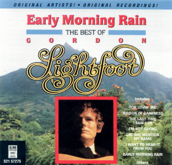 Gordon Lightfoot – Early Morning Rain - The Best Of Gordon Lightfoot (CD ALBUM)
