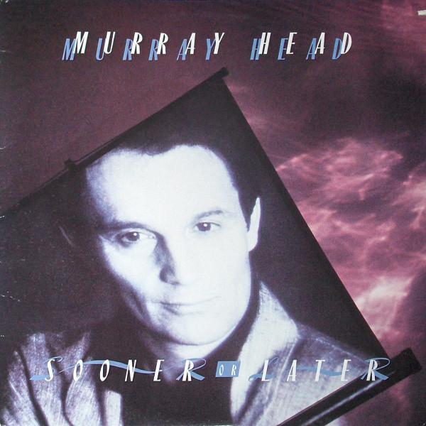 Murray Head ‎– Sooner Or Later