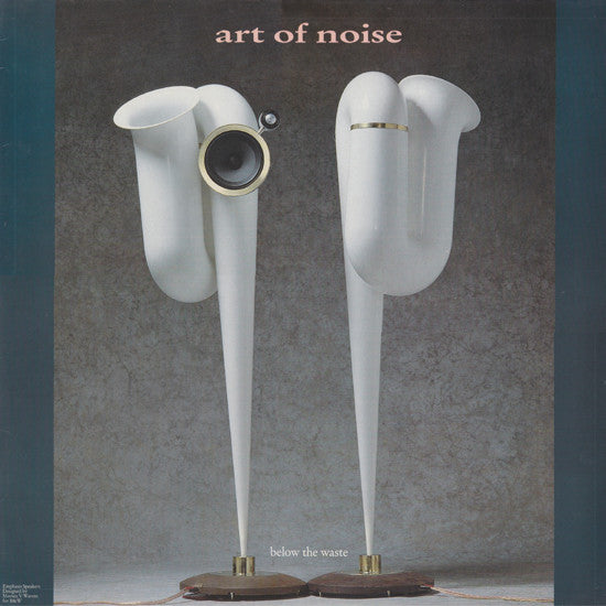 Art Of Noise  ‎– Below The Waste