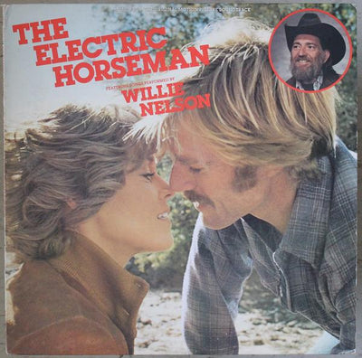 Willie Nelson / Dave Grusin ‎– The Electric Horseman (Music From The Original Motion Picture Soundtrack)