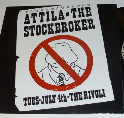 Attila The Stockbroker ‎– Tues - July 4th - The Rivoli
