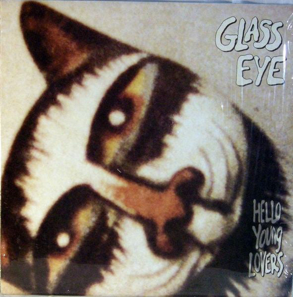 Glass Eye ‎– Hello Young Lovers