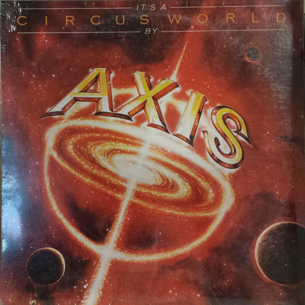 Axis (10) ‎– It's A Circus World