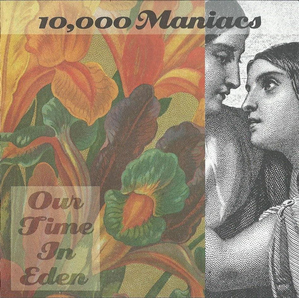 10,000 Maniacs – Our Time In Eden (CD ALBUM)