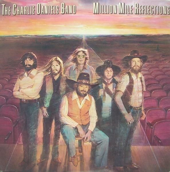 The Charlie Daniels Band ‎– Million Mile Reflections