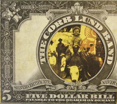 The Corb Lund Band – Five Dollar Bill (CD Album)