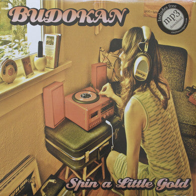 Budokan ‎– Spin A Little Gold (GOLD VINYL) (LOCAL ARTIST)