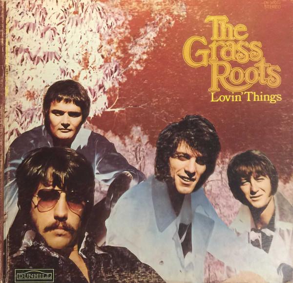 The Grass Roots ‎– Lovin' Things