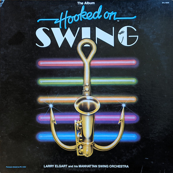 Larry Elgart And His Manhattan Swing Orchestra – Hooked On Swing