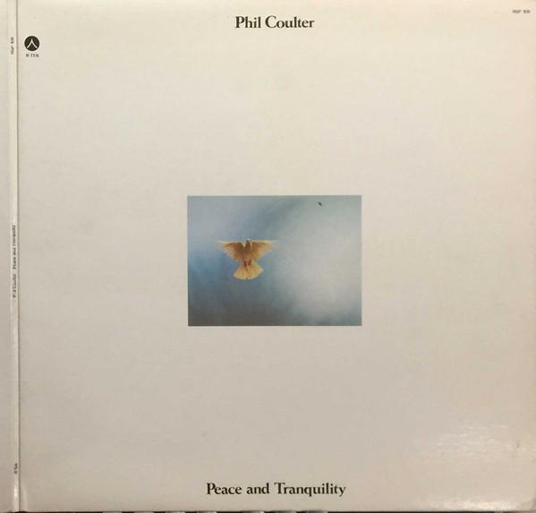 Phil Coulter ‎– Peace & Tranquility