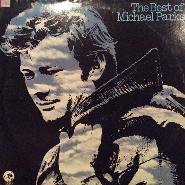 Michael Parks  ‎– The Best Of