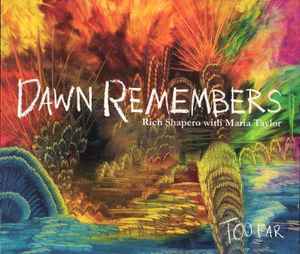 Rich Shapero With Maria Taylor – Dawn Remembers (CD ALBUM)