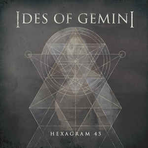 Ides Of Gemini ‎– Hexagram  -45 RPM 7" (NEW PRESSING)
