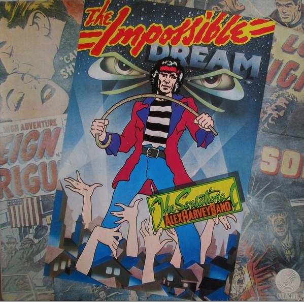 The Sensational Alex Harvey Band ‎– The Impossible Dream