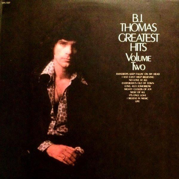 B.J. Thomas ‎– Greatest Hits Volume Two