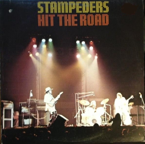 The Stampeders ‎– Hit The Road