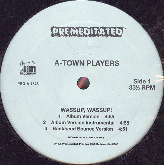 A-Town Players – Wassup, Wassup! (12" SINGLE)
