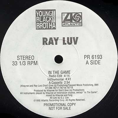 Ray Luv – In The Game (12" SINGLE)