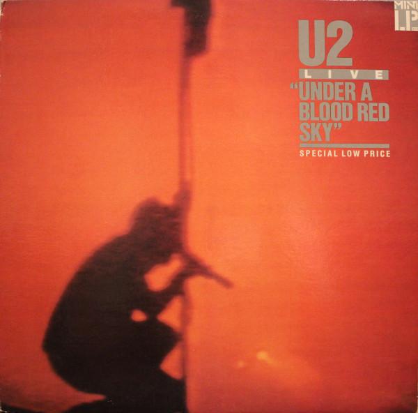 U2 ‎– Under A Blood Red Sky