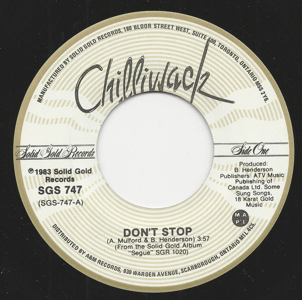 Chilliwack ‎– Don't Stop (7" 45RPM)