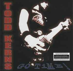 Todd Kerns – Go Time! (CD ALBUM)