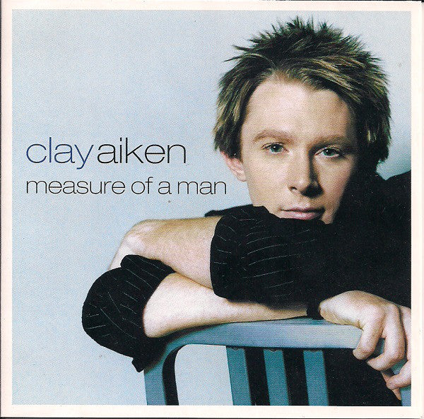 Clay Aiken – Measure Of A Man (CD ALBUM)