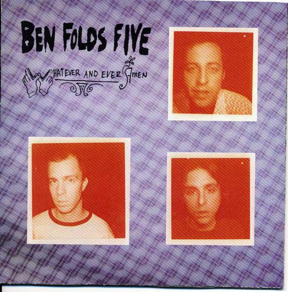 Ben Folds Five – Whatever And Ever Amen (CD ALBUM)