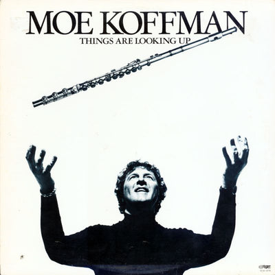 Moe Koffman ‎– Things Are Looking Up