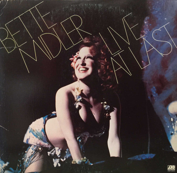 Bette Midler ‎– Live At Last