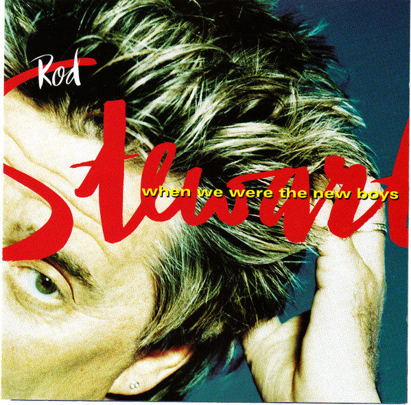 Rod Stewart – When We Were The New Boys (CD ALBUM)